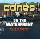 CONES ON THE WATERFRONT - Book