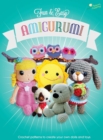 Fun and Easy Amigurumi : Crochet Patterns to Create Your Own Dolls and Toys - Book