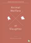 Animal Welfare at Slaughter - Book