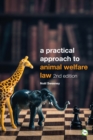 A Practical Approach to Animal Welfare Law - Book