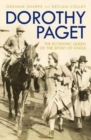 Dorothy Paget : The Eccentric Queen of the Sport of Kings - Book