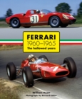 Ferrari 1960-1965 : The Hallowed Years - Book