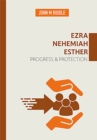 Ezra, Nehemiah, Esther - Book