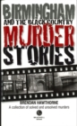 Birmingham & Black Country Murder Stories - Book