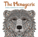 The Menagerie : Animal Portraits to Colour - Book