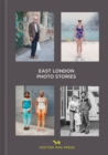 East London Photo Stories - Book