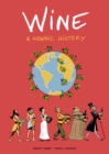 Wine : A Graphic History - Book