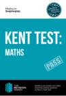 Kent Test: Maths - Guidance and Sample Questions and Answers for the 11+ Maths Kent Test - Book
