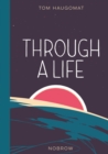 Through a Life - Book
