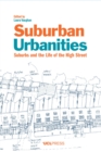 Suburban Urbanities : Suburbs and the Life of the High Street - eBook