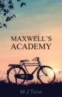 Maxwell's Academy - Book