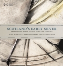 Scotland's Early Silver - Book