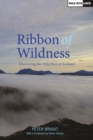 Ribbon of Wildness - Book