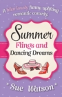 Summer Flings and Dancing Dreams - Book