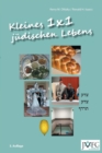 1x1 Kleines 1x1 Juedischen Lebens: Eine Illustrierte Anleitung Juedischer Praxis und Basisinformationen Juedischen Wissens - Book