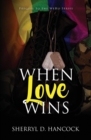 When Love Wins - Book