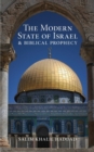 The Modern State of Israel and Biblical Prophecy - Book