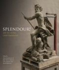 Splendour! : Art in Living Craftmanship - Book