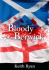 Bloody Berwick - eBook