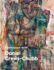 Ashmolean NOW: Daniel Crews-Chubb x Flora Yukhnovich - Book