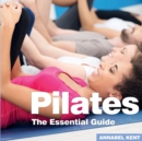 Pilates : The Essential Guide - Book