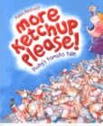 More Ketchup Please! - Book