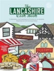 The Lancashire Cook Book : A Celebration of the Amazing Food & Drink on Our Doorstep - Book