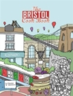 The Bristol Cook Book : A Celebration of the Amazing Food and Drink on Our Doorstep - Book