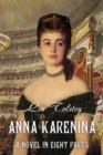 Anna Karenina. A Novel in Eight Parts (Illustrated) - Book
