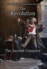 The Revolution - II : The Jacobin Conquest - Book
