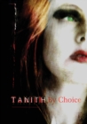 Tanith by Choice : The Best of Tanith Lee - Book