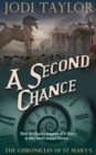 A Second Chance : The Chronicles of St. Mary's series - Book