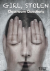Girl, Stolen Classroom Questions - Book