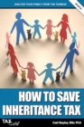 How to Save Inheritance Tax 2018/19 - Book