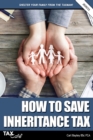 How to Save Inheritance Tax 2020/21 - Book