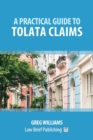 A Practical Guide to TOLATA Claims - Book