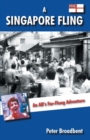 A Singapore Fling : An AB's Far-Flung Adventure - Book