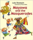 Mayowa and the Masquerades - Book