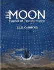 The Moon : Symbol of Transformation - Book