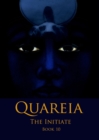 Quareia the Initiate : Book 10 - Book