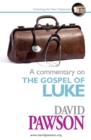 A Commentary on the Gospel of Luke - Book