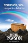 Por Dios, yo... : Los pactos biblicos - Book
