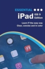 Essential iPad: iOS 9 Edition - Book