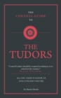 The Connell Guide to The Tudors - Book