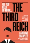 The Third Reich : The Rise and Fall of the Nazis - Book
