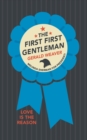 The First First Gentleman - Book