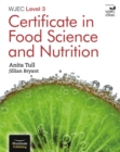WJEC Level 3 Certificate in Food Science and Nutrition - Book