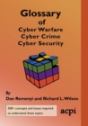 Glossary of Cyber Warfare, Cyber Crime and Cyber Security - Book