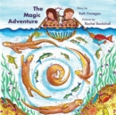 The Magic Adventure : Kris and Kate Build a Boat - Book