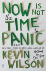 Now Is Not The Time To Panic - Book